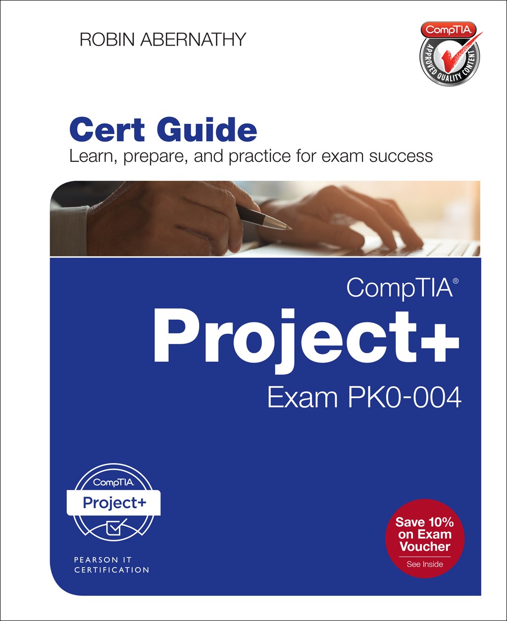 CompTIA Project+ Cert Guide: Exam PK0-004 | Pearson IT Certification