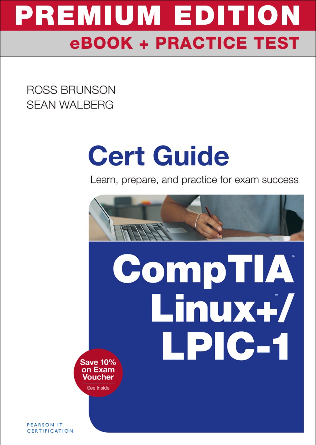 CompTIA Linux+ / LPIC-1 Cert Guide Premium Edition and Practice Test |  Pearson IT Certification