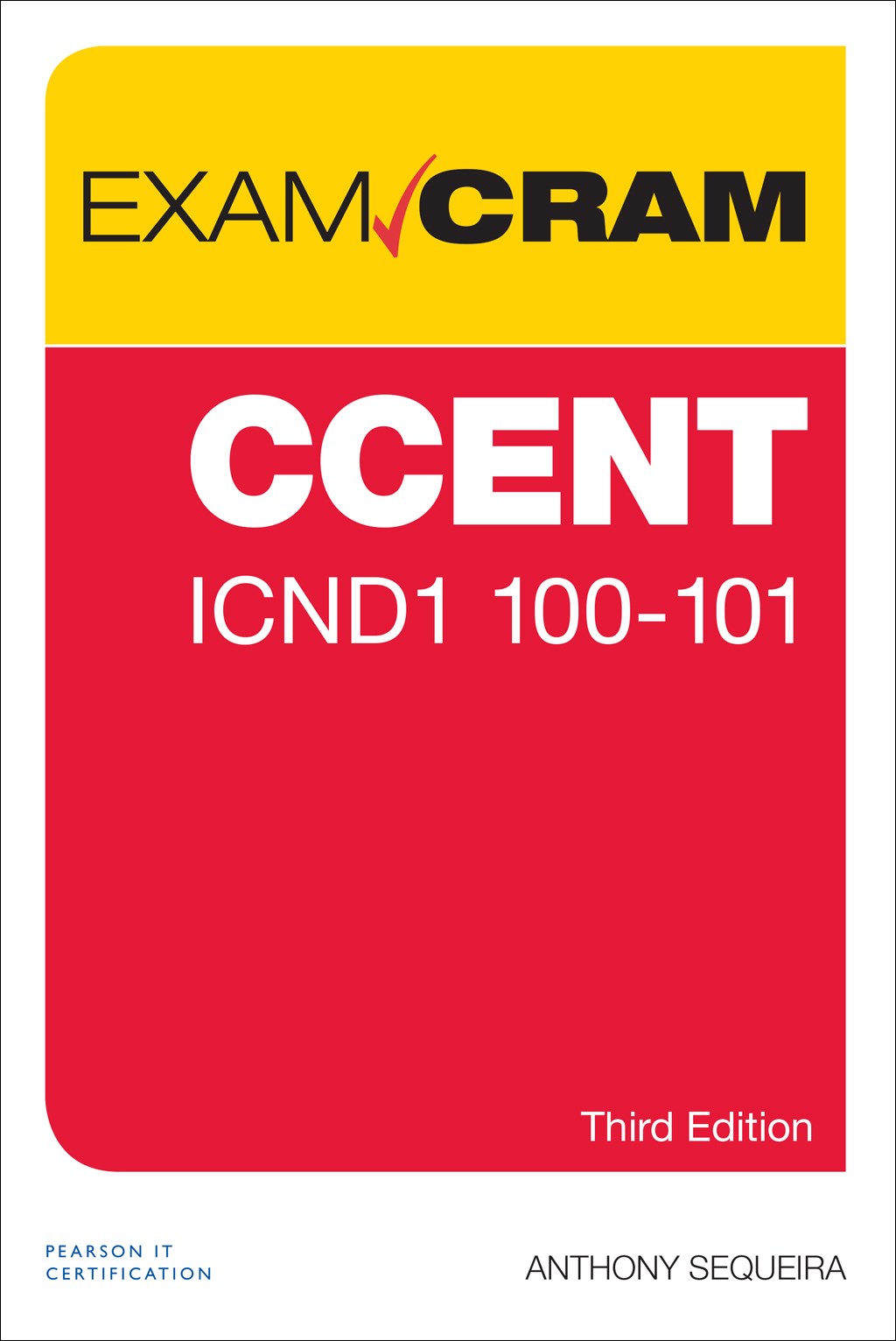 CCENT ICND1 100-105 Exam Cram, 3rd Edition