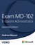 Exam MD-102 Endpoint Administrator (Video), 2nd Edition