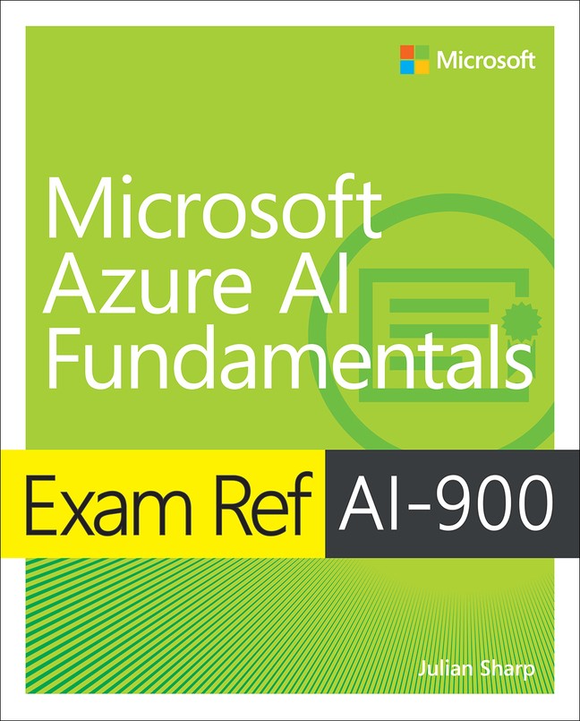 Exam Ref AI-900 Microsoft Azure AI Fundamentals | Pearson IT Certification