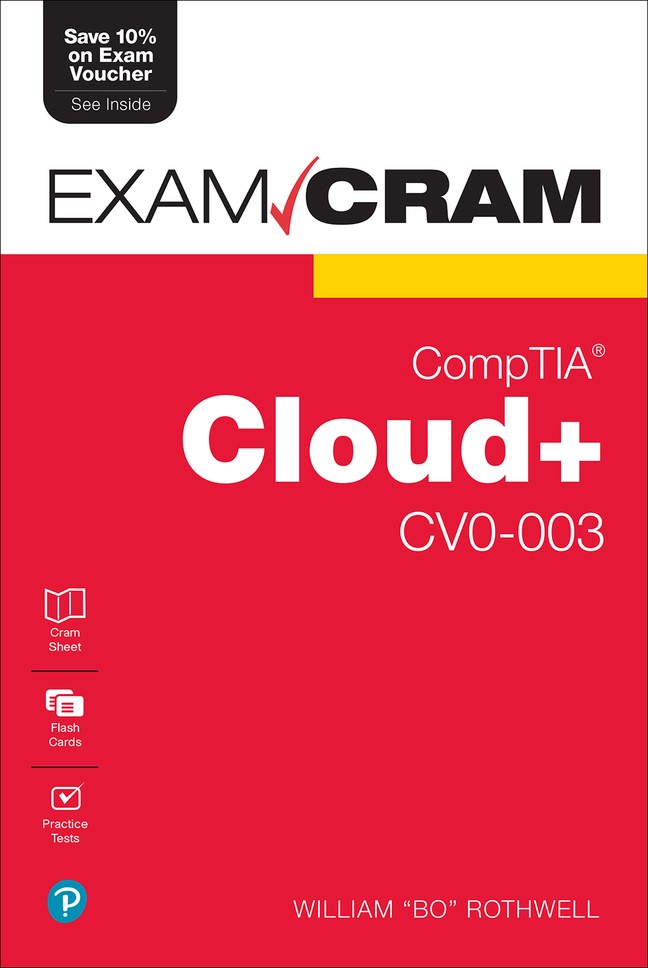 CompTIA Cloud+ CV0-003 Exam Cram | Pearson IT Certification