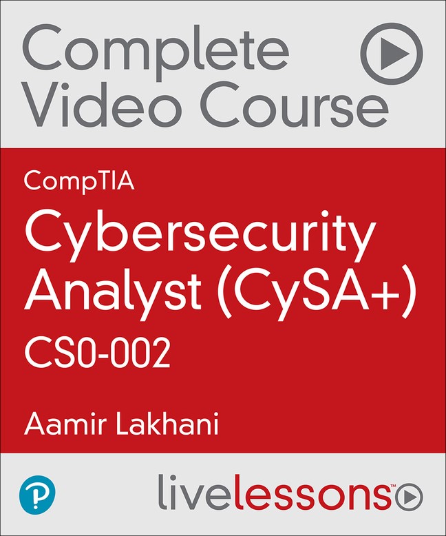 CompTIA Cybersecurity Analyst (CySA+) CS0-002 Complete Video Course (Video  Training) | Pearson IT Certification