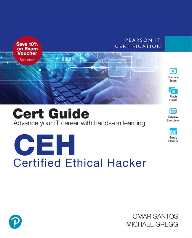 CEH Certified Ethical Hacker Cert Guide, 4th Edition | Pearson IT 