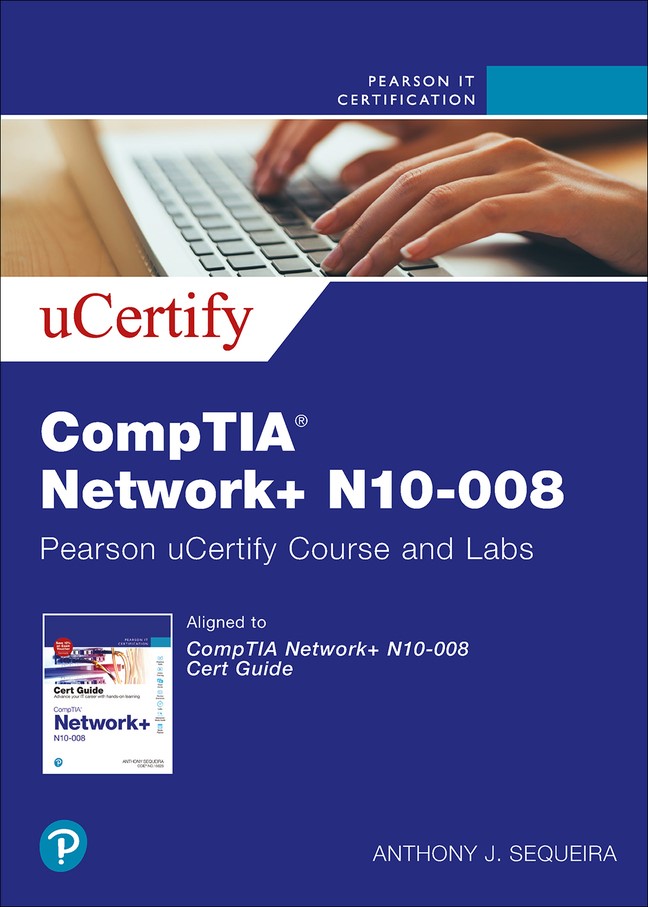 CompTIA Network+ N10-008 Pearson uCertify Course and Labs Access Code Card