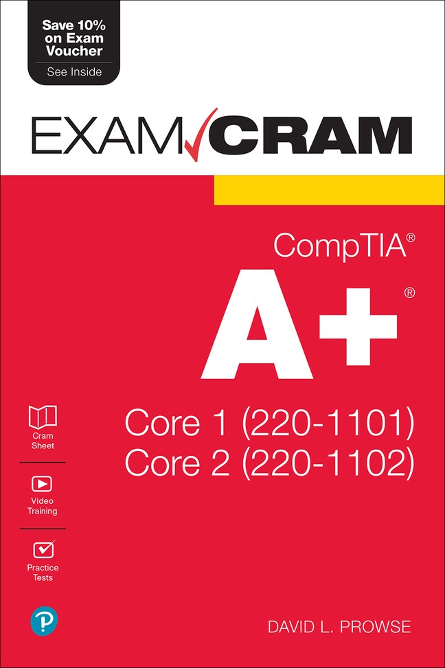 CompTIA A+ Core 1 (220-1101) and Core 2 (220-1102) Exam Cram | Pearson Sns-Brigh10