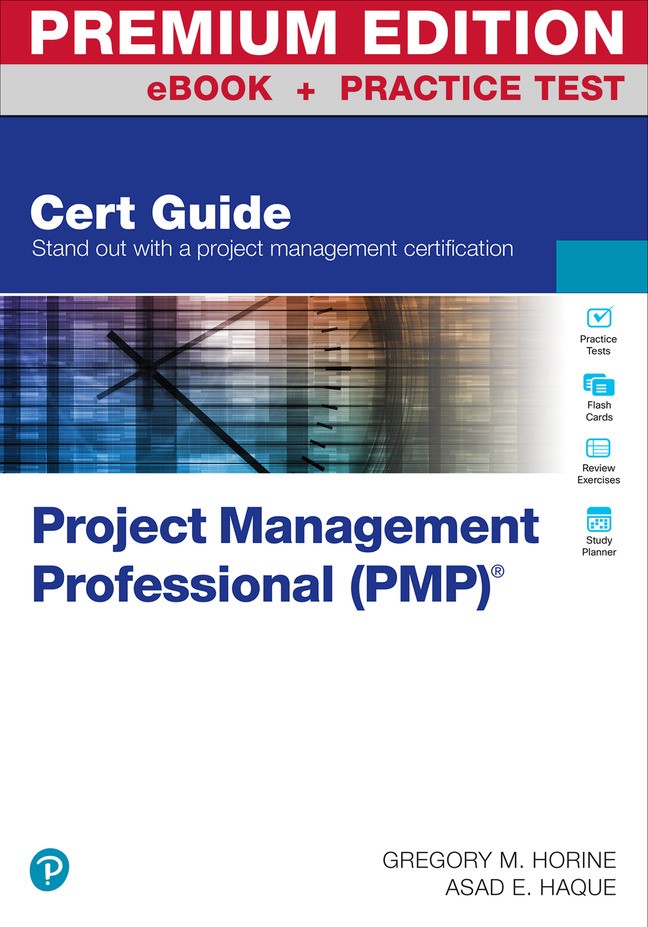 Project Management Professional (PMP)® Cert Guide Premium Edition and  Practice Test | Pearson IT Certification