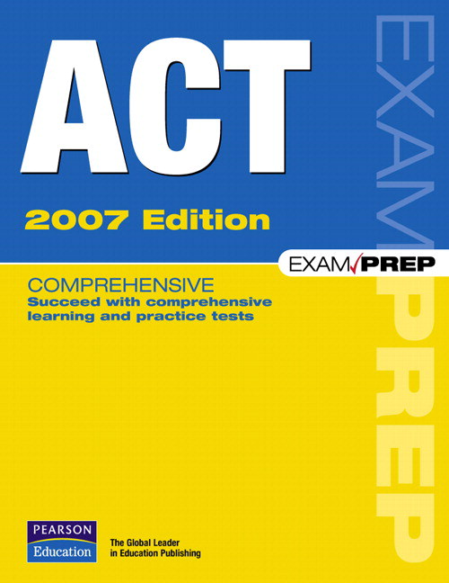 ACT Exam Prep (2007 Edition)