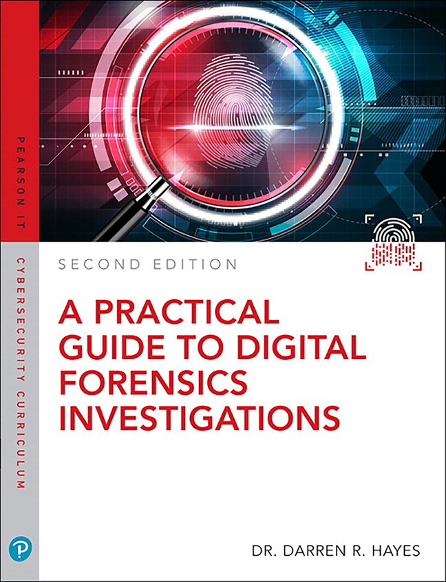 Practical Guide to Digital Forensics Investigations, A, 2nd