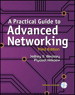 Practical Guide to Advanced Networking, A