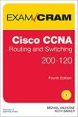 CCNA Routing and Switching 200-120 Exam Cram, 4th Edition