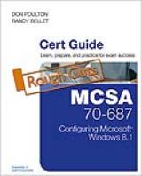 MCSA 70-687 Cert Guide: Configuring Microsoft Windows 8.1, Rough Cuts