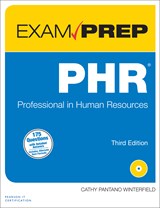 PHR Exam Prep: Professional in Human Resources, 3rd Edition