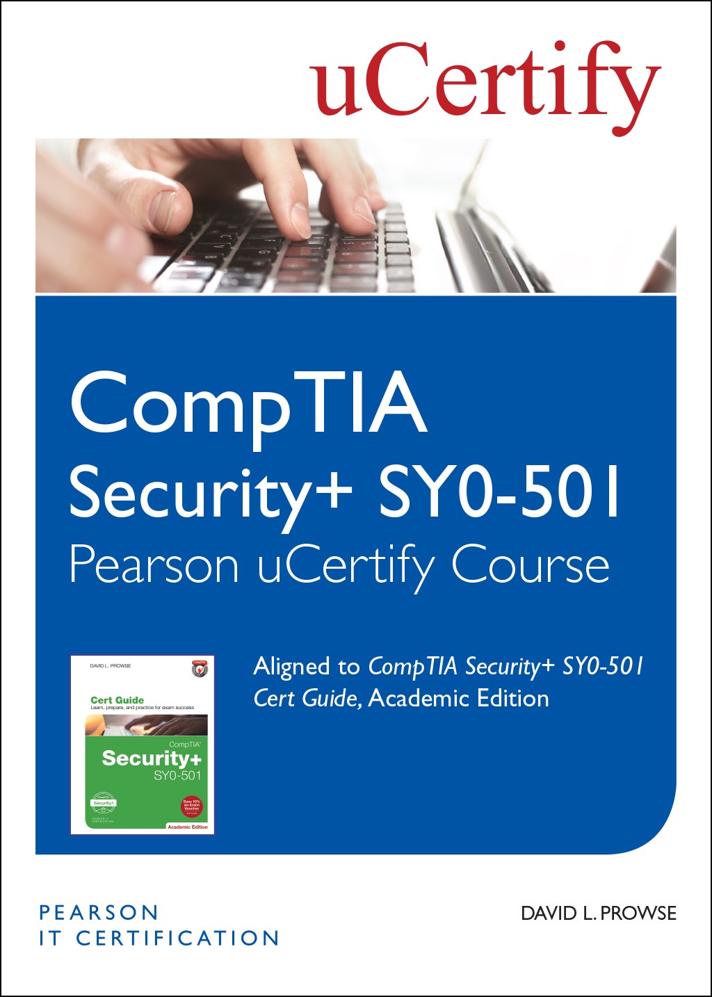 CompTIA Security+ SY0-501 Pearson uCertify Course Student Access Card