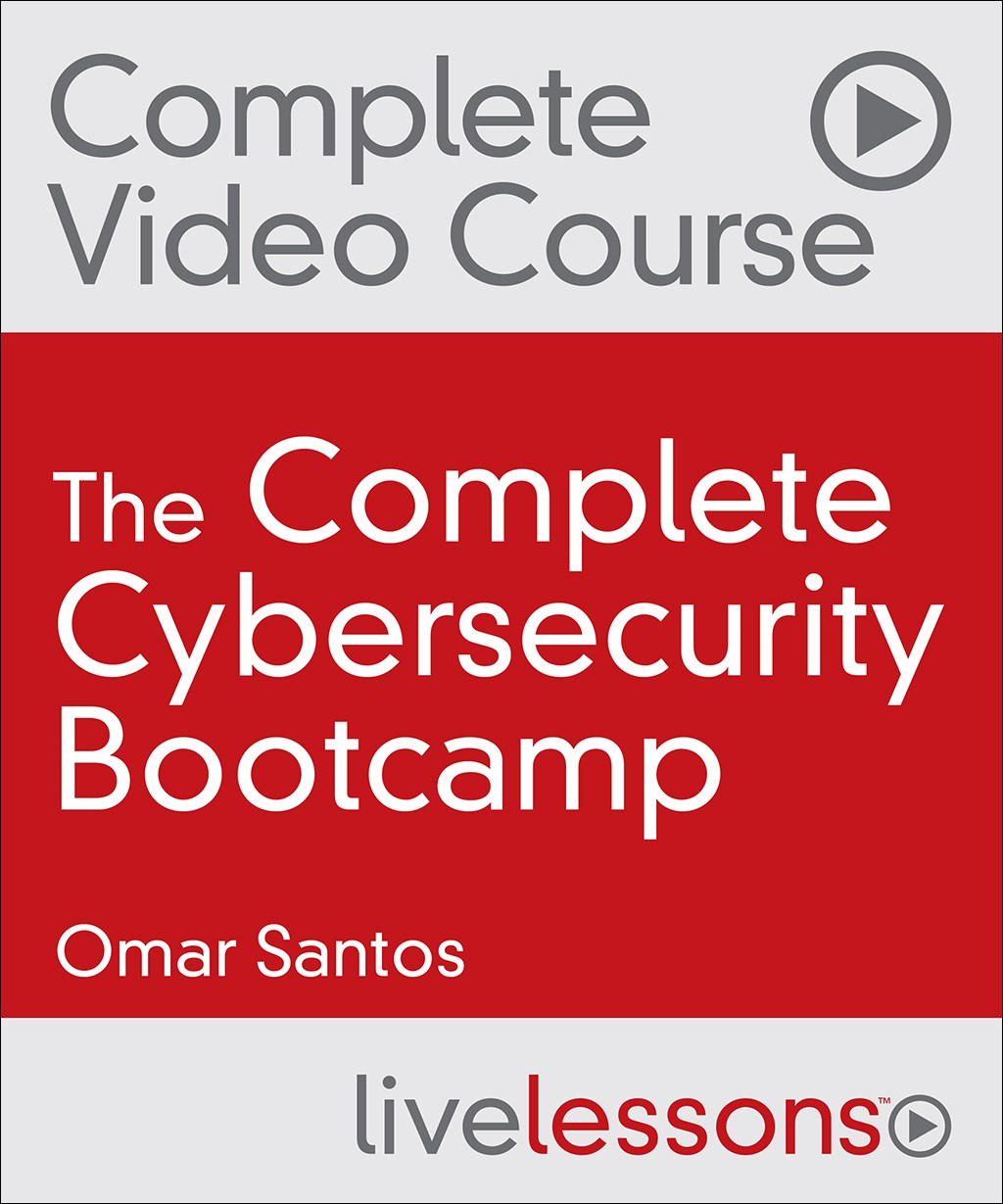 The Complete Cybersecurity Bootcamp: Threat Defense, Ethical Hacking, and Incident Handling