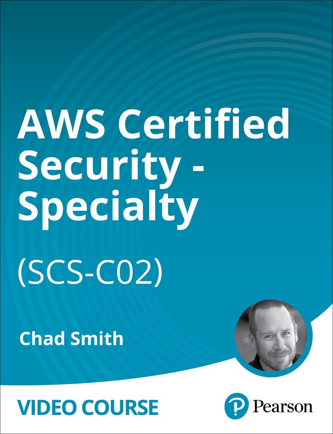 AWS Certified Security - Specialty (SCS-C02) (Video Course)