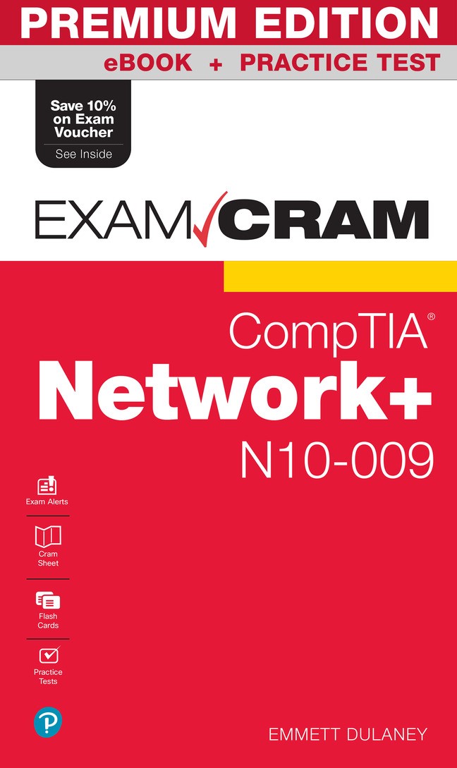 CompTIA Network+ N10-009 Exam Cram Premium Edition and Practice Test