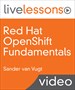 Red Hat OpenShift Fundamentals LiveLessons