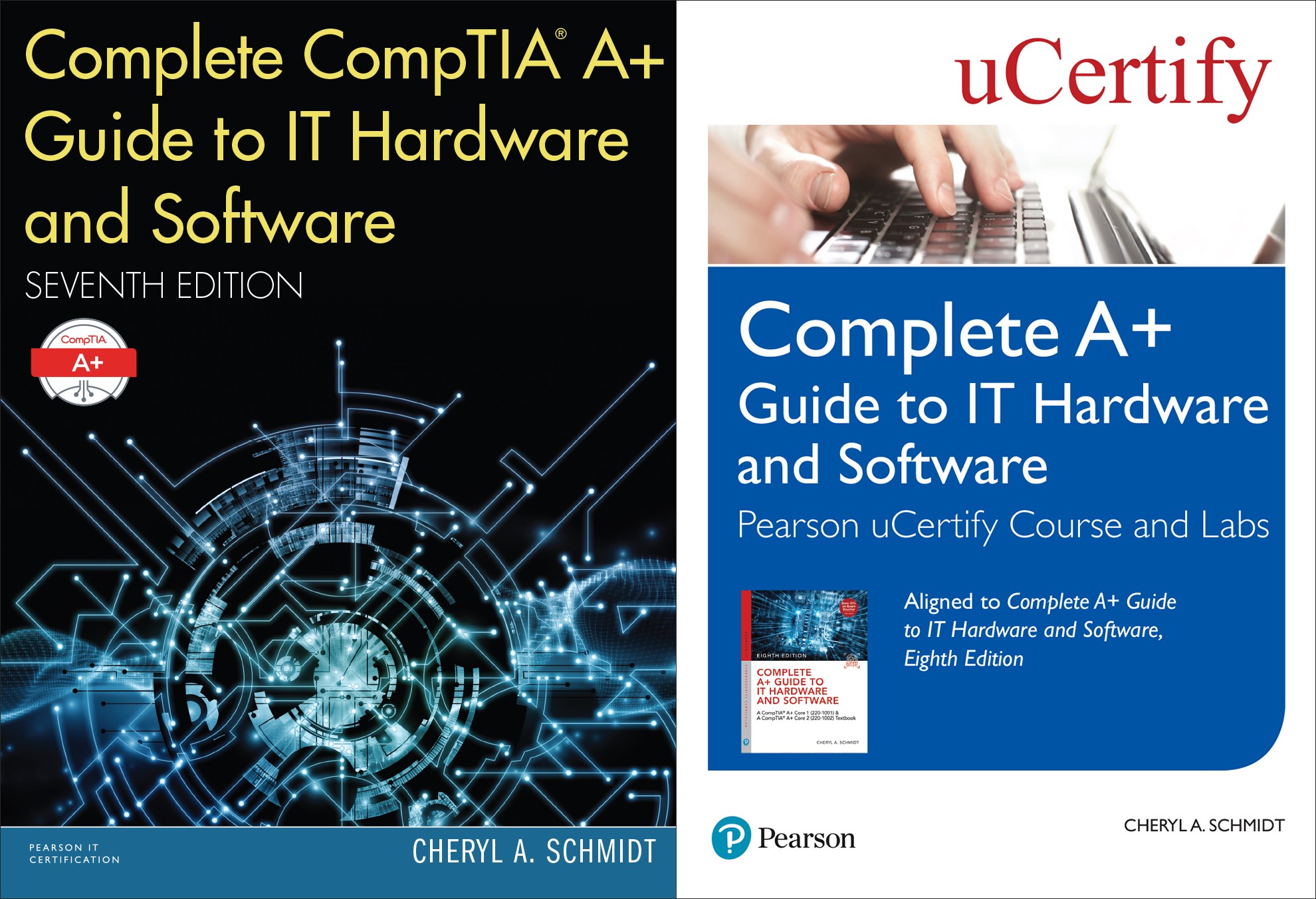 Complete A+ Guide to IT Hardware and Software uCertify Course and Labs Card and Textbook Bundle: A CompTIA A+ Core 1 (220-1001) &amp; CompTIA A+ Core 2 (220-1002) Textbook