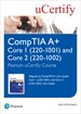 CompTIA A+ Core 1 (220-1001) and Core 2 (220-1002) Cert Guide uCertify Course Student Access Card