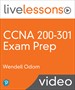 CCNA 200-301 Exam Prep LiveLessons (Video Training)