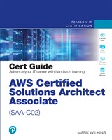 AWS Certified Solutions Architect - Associate (SAA-C02) Cert Guide