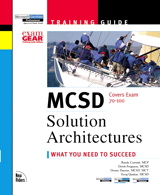 MCSD Training Guide: Solution Architectures