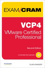 VCP4 Exam Cram: VMware Certified Professional, 2nd Edition