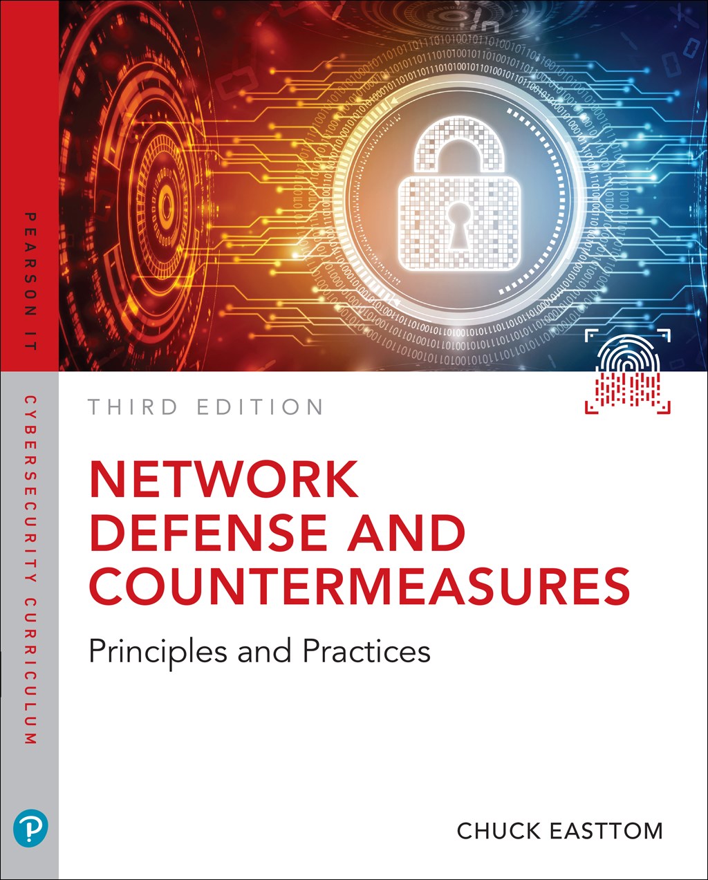 Network Defense and Countermeasures: Principles and Practices